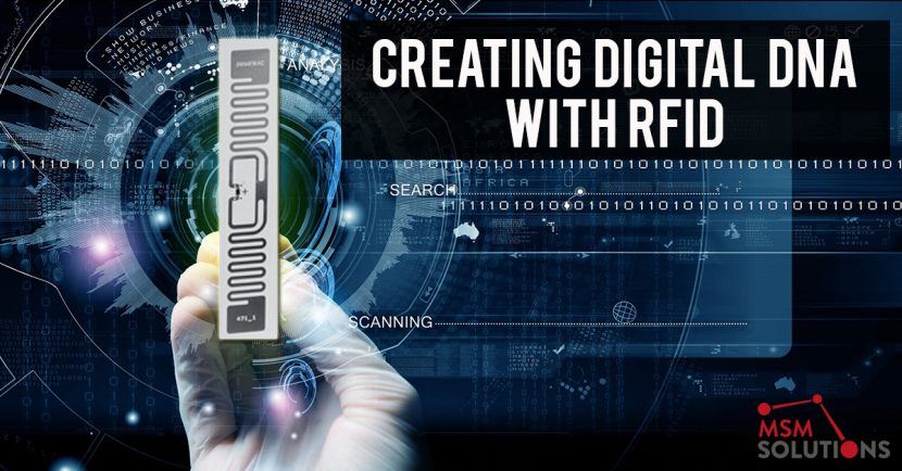 Creating Digital DNA with RFID