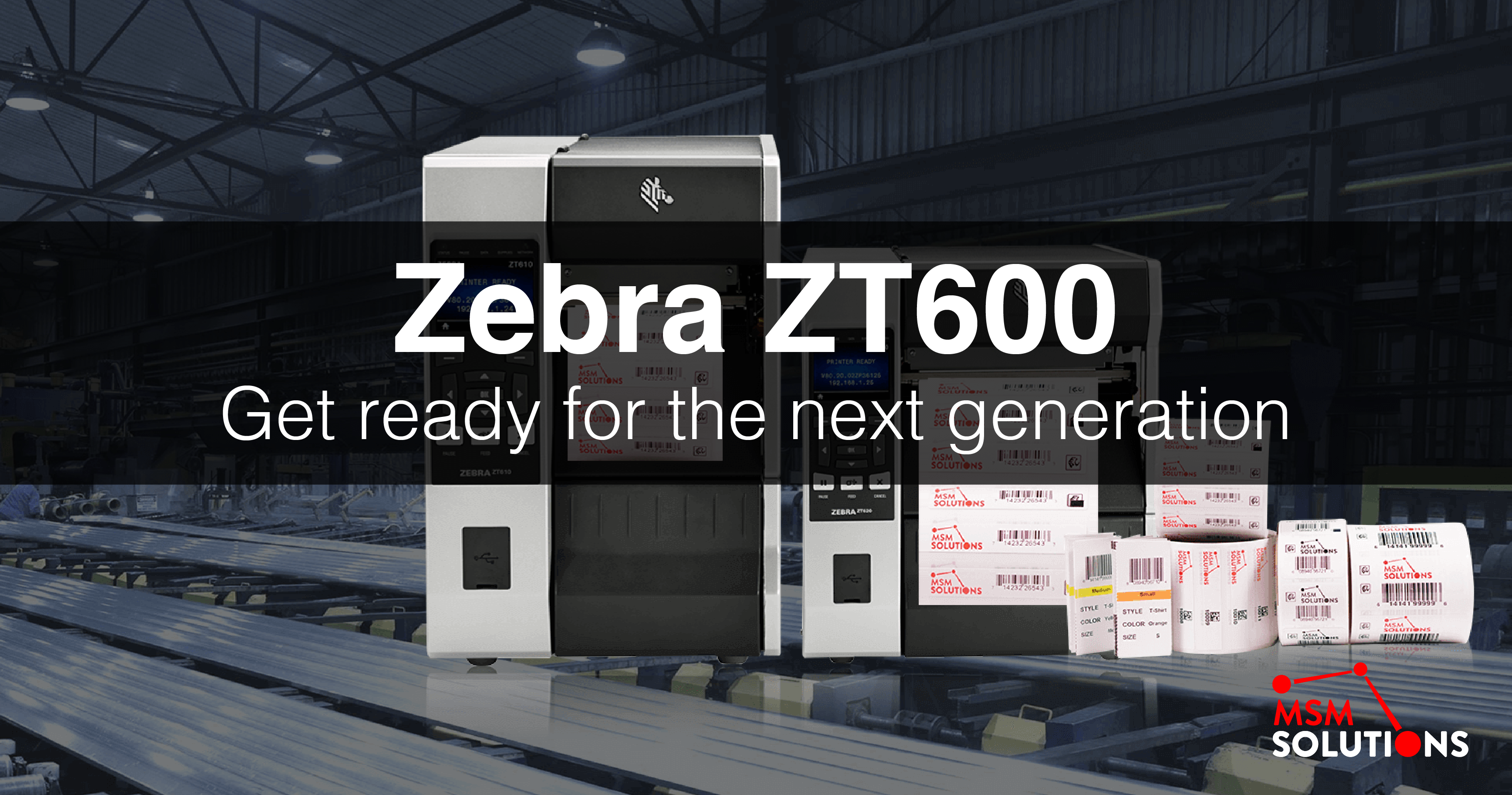 Zebra ZT600 Series Printers – Get Ready for the Next Generation