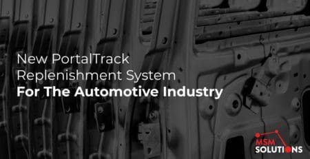 PortalTrack Replenishment System for the Automotive Industry